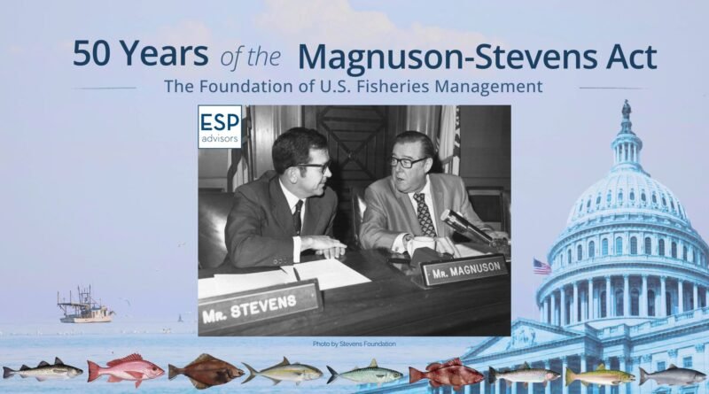 Magnuson-Stevens Act Turns 50: How America Became a Global Leader in Sustainable Fisheries Management